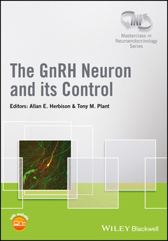 Couverture de l’ouvrage The GnRH Neuron and its Control