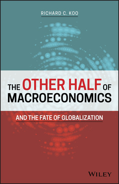 Couverture de l’ouvrage The Other Half of Macroeconomics and the Fate of Globalization