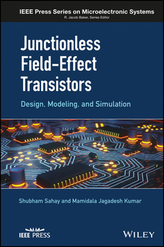 Couverture de l’ouvrage Junctionless Field-Effect Transistors