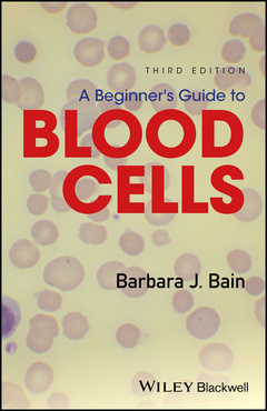 Cover of the book A Beginner's Guide to Blood Cells