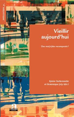 Cover of the book Vieillir aujourd'hui