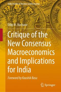 Cover of the book Critique of the New Consensus Macroeconomics and Implications for India