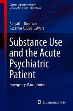 Couverture de l’ouvrage Substance Use and the Acute Psychiatric Patient