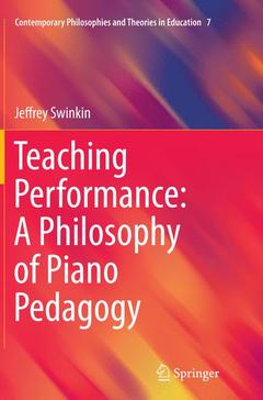 Couverture de l’ouvrage Teaching Performance: A Philosophy of Piano Pedagogy