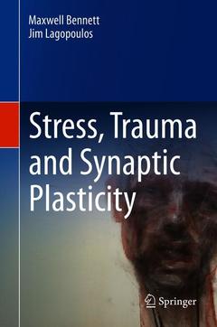 Couverture de l’ouvrage Stress, Trauma and Synaptic Plasticity