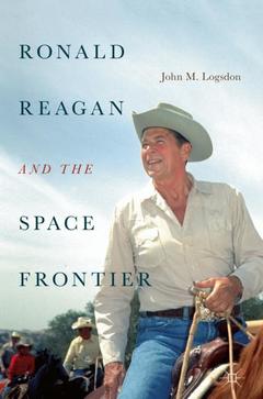 Cover of the book Ronald Reagan and the Space Frontier