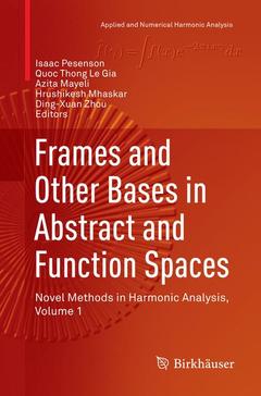 Couverture de l’ouvrage Frames and Other Bases in Abstract and Function Spaces