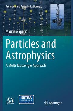 Couverture de l’ouvrage Particles and Astrophysics