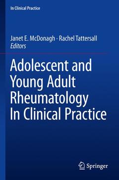 Couverture de l’ouvrage Adolescent and Young Adult Rheumatology In Clinical Practice