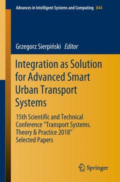 Couverture de l’ouvrage Integration as Solution for Advanced Smart Urban Transport Systems