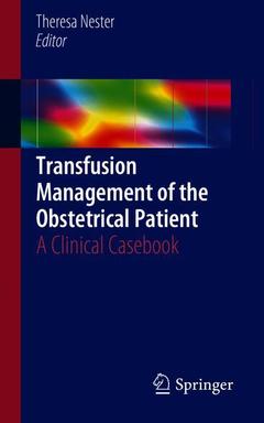 Couverture de l’ouvrage Transfusion Management of the Obstetrical Patient