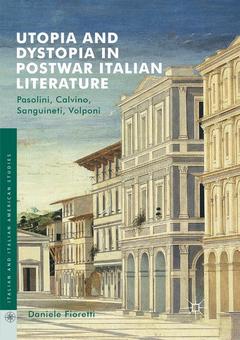 Couverture de l’ouvrage Utopia and Dystopia in Postwar Italian Literature