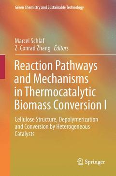 Couverture de l’ouvrage Reaction Pathways and Mechanisms in Thermocatalytic Biomass Conversion I
