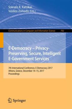 Couverture de l’ouvrage E-Democracy – Privacy-Preserving, Secure, Intelligent E-Government Services