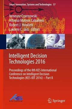 Couverture de l’ouvrage Intelligent Decision Technologies 2016