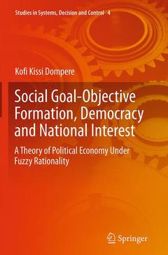 Couverture de l’ouvrage Social Goal-Objective Formation, Democracy and National Interest