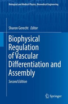 Couverture de l’ouvrage Biophysical Regulation of Vascular Differentiation and Assembly
