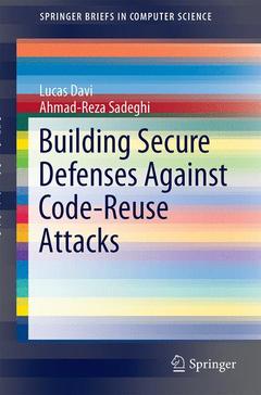Couverture de l’ouvrage Building Secure Defenses Against Code-Reuse Attacks