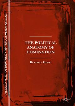 Cover of the book The Political Anatomy of Domination