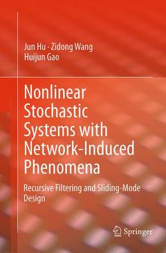 Couverture de l’ouvrage Nonlinear Stochastic Systems with Network-Induced Phenomena