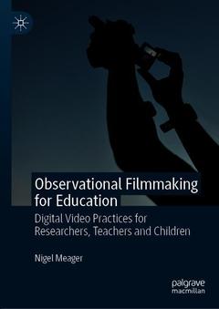 Couverture de l’ouvrage Observational Filmmaking for Education