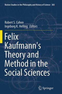 Cover of the book Felix Kaufmann's Theory and Method in the Social Sciences