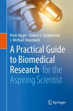 Couverture de l’ouvrage A Practical Guide to Biomedical Research 