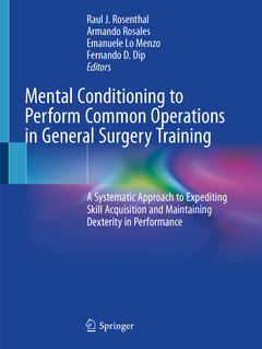 Couverture de l’ouvrage Mental Conditioning to Perform Common Operations in General Surgery Training