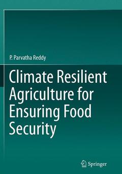 Couverture de l’ouvrage Climate Resilient Agriculture for Ensuring Food Security