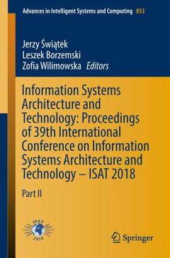 Cover of the book Information Systems Architecture and Technology: Proceedings of 39th International Conference on Information Systems Architecture and Technology – ISAT 2018