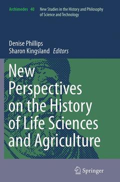 Couverture de l’ouvrage New Perspectives on the History of Life Sciences and Agriculture