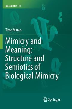 Couverture de l’ouvrage Mimicry and Meaning: Structure and Semiotics of Biological Mimicry