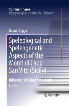 Couverture de l’ouvrage Speleological and Speleogenetic Aspects of the Monti di Capo San Vito (Sicily)