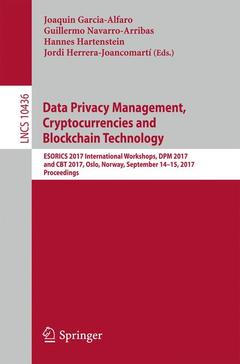Couverture de l’ouvrage Data Privacy Management, Cryptocurrencies and Blockchain Technology
