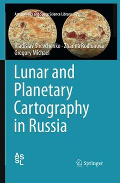 Couverture de l’ouvrage Lunar and Planetary Cartography in Russia