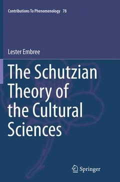 Couverture de l’ouvrage The Schutzian Theory of the Cultural Sciences