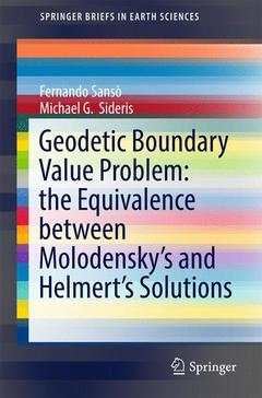 Couverture de l’ouvrage Geodetic Boundary Value Problem: the Equivalence between Molodensky's and Helmert's Solutions