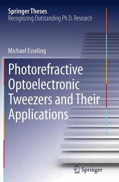 Couverture de l’ouvrage Photorefractive Optoelectronic Tweezers and Their Applications