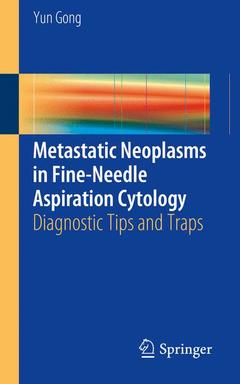 Couverture de l’ouvrage Metastatic Neoplasms in Fine-Needle Aspiration Cytology