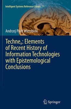 Couverture de l’ouvrage Technen: Elements of Recent History of Information Technologies with Epistemological Conclusions