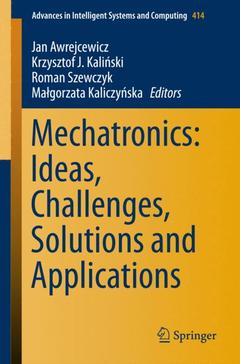 Couverture de l’ouvrage Mechatronics: Ideas, Challenges, Solutions and Applications