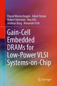 Cover of the book Gain-Cell Embedded DRAMs for Low-Power VLSI Systems-on-Chip