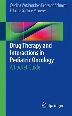Cover of the book Drug Therapy and Interactions in Pediatric Oncology