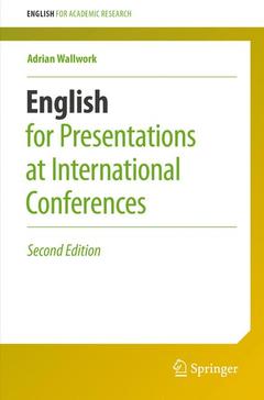 Couverture de l’ouvrage English for Presentations at International Conferences