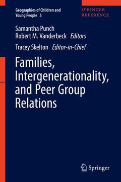 Couverture de l’ouvrage Families, Intergenerationality, and Peer Group Relations