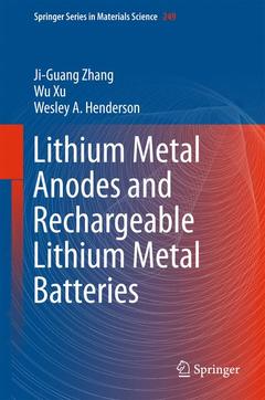Couverture de l’ouvrage Lithium Metal Anodes and Rechargeable Lithium Metal Batteries