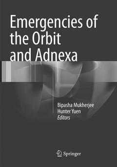 Couverture de l’ouvrage Emergencies of the Orbit and Adnexa