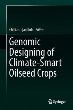 Couverture de l’ouvrage Genomic Designing of Climate-Smart Oilseed Crops