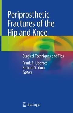 Couverture de l’ouvrage Periprosthetic Fractures of the Hip and Knee