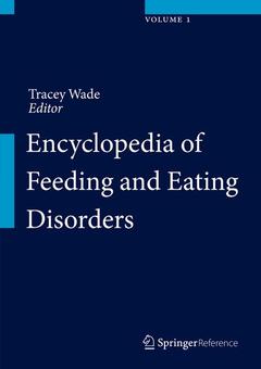 Couverture de l’ouvrage Encyclopedia of Feeding and Eating Disorders
